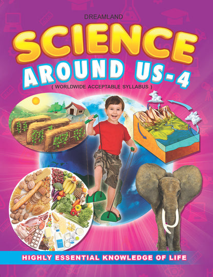 Dreamland Science Around Us - 4