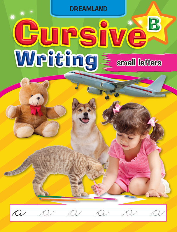 Dreamland Cursive Writing Book (Small Letters) Part B