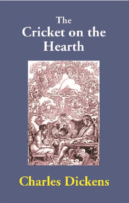 The Cricket on the Hearth - Gyan Books