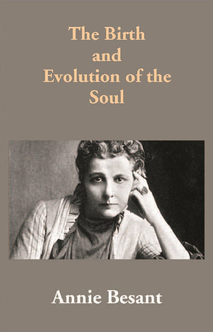 The Birth and Evolution of the Soul - Gyan Books