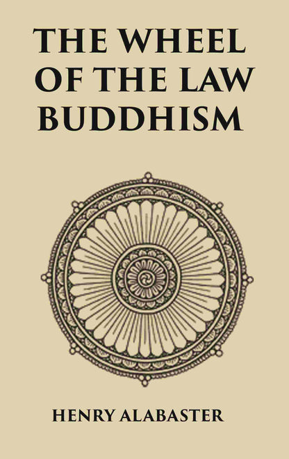 The Wheel Of the Law Buddhism - Gyan Books