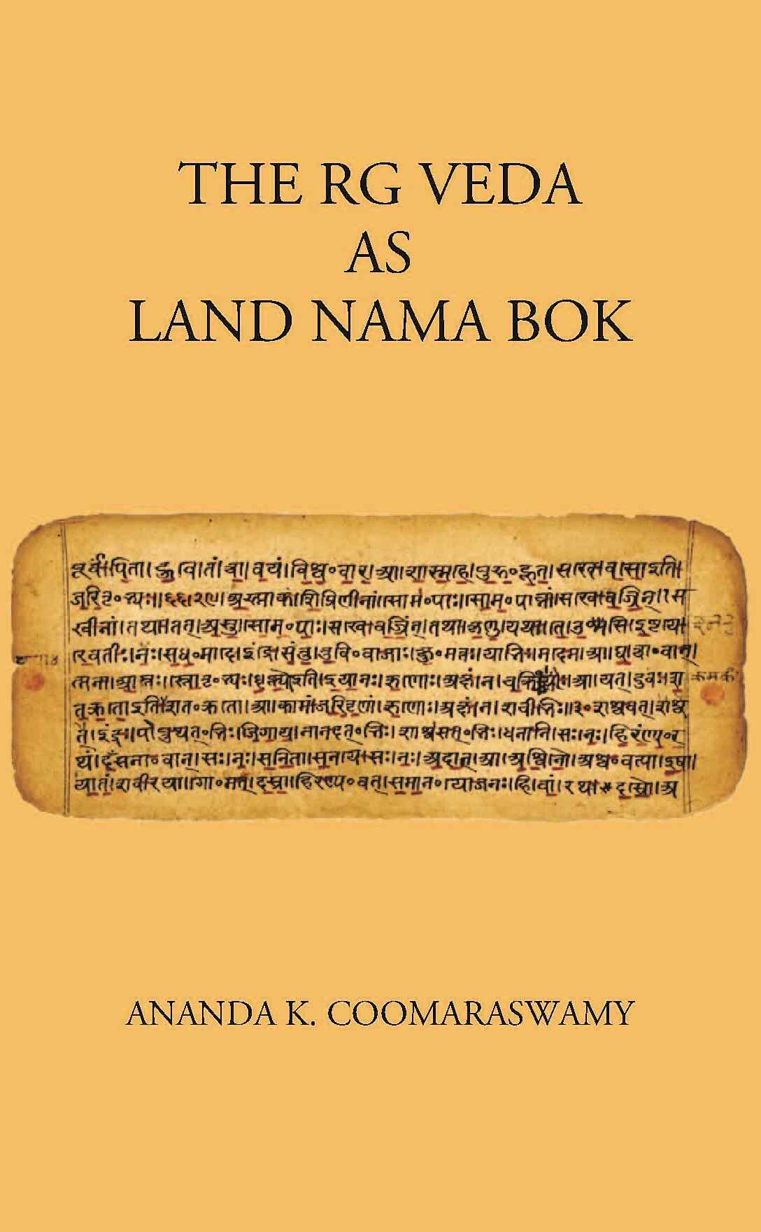 THE R. G VEDA AS LAND NAMA BOK - Gyan Books