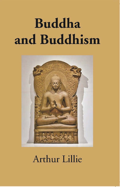 The World's Epoch-Makers Buddha And Buddhism - Gyan Books