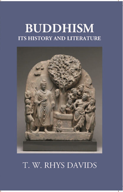 Buddhism Its History And Literature - Gyan Books