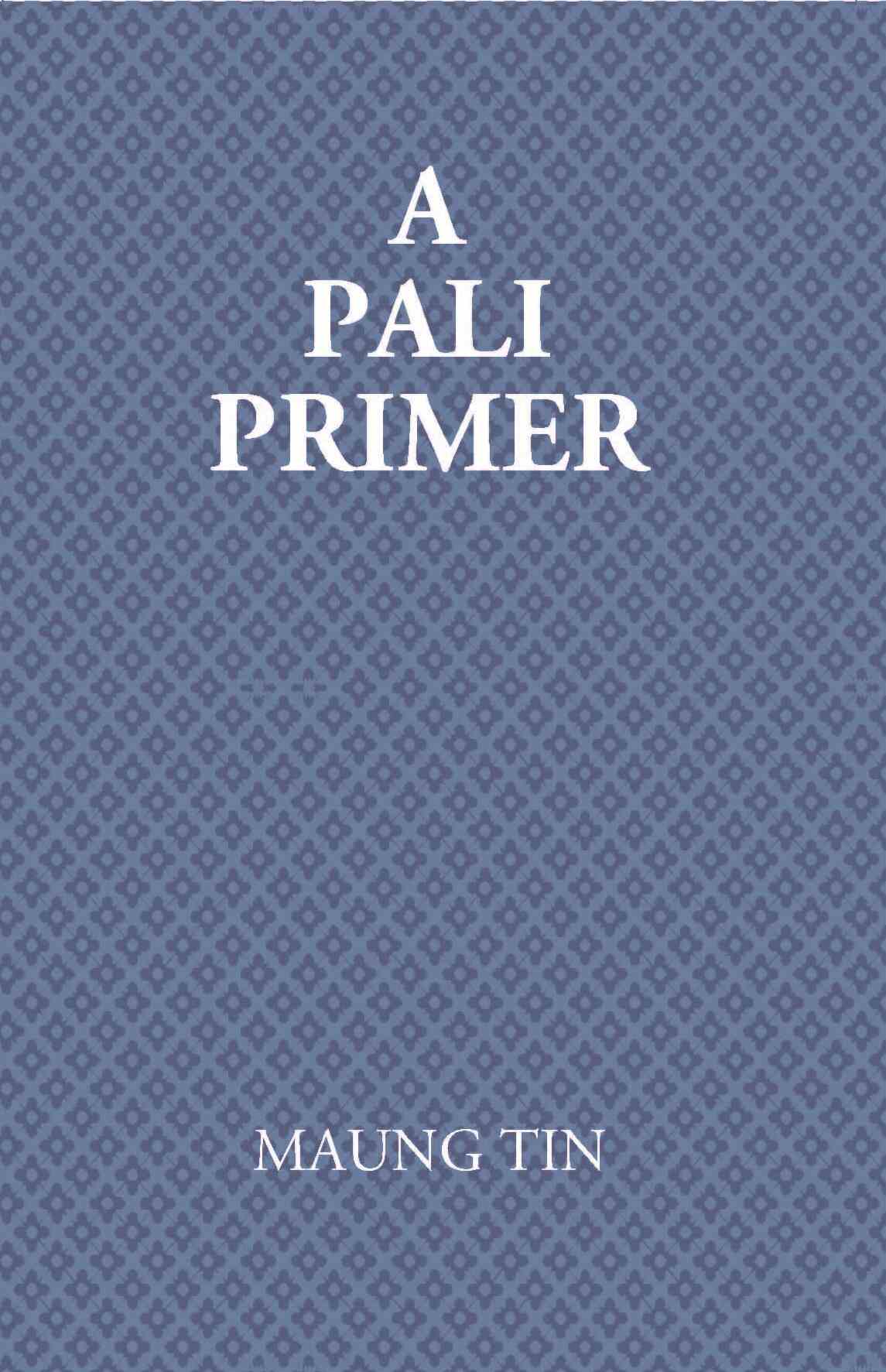 A Pali Primer - Gyan Books