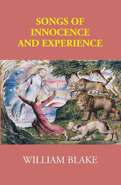 Songs of Innocence and Experience - Gyan Books