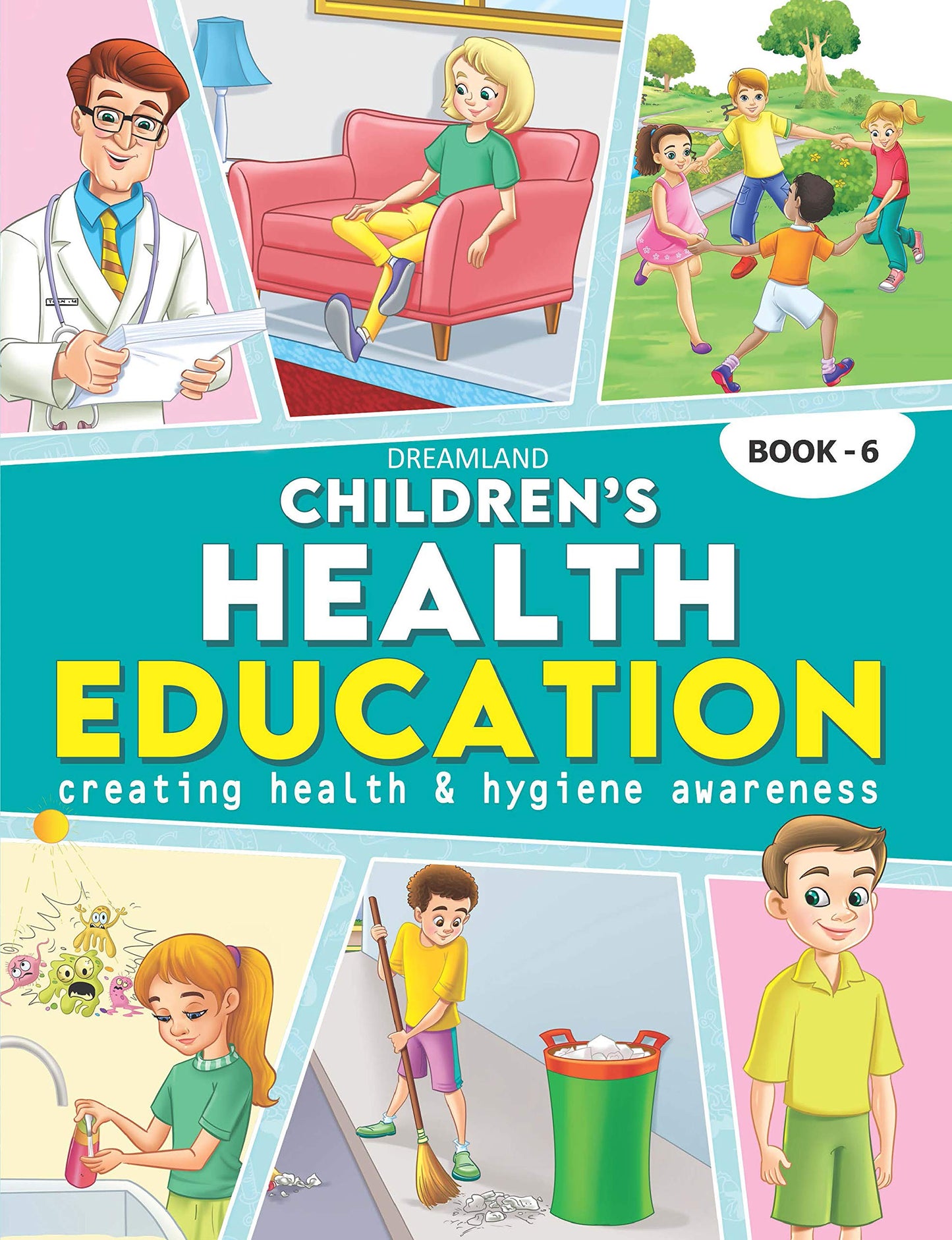 Dreamland Children's Health Education - Book 6