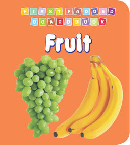 Dreamland First Padded Board Book - Fruit