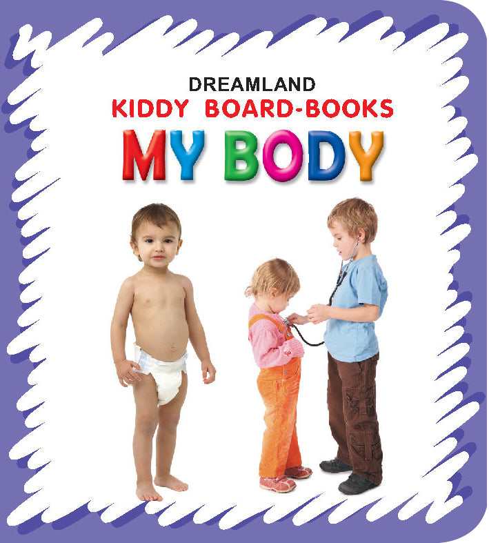 Dreamland Kiddy Board Book - My Body