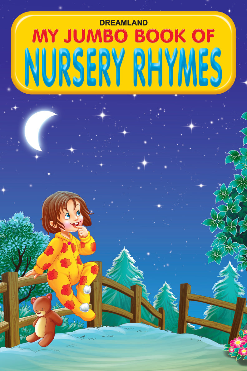 Dreamland My Jumbo Book - NURSERY RHYMES