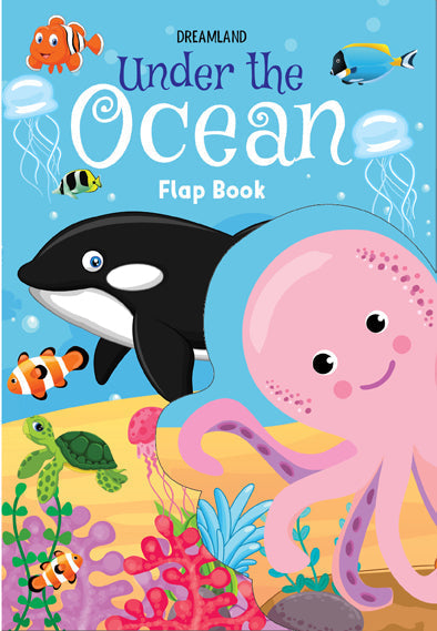 Dreamland Flap Book- Under the Ocean