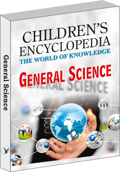 Children's Encyclopedia -  General Science by Manasvi Vohra