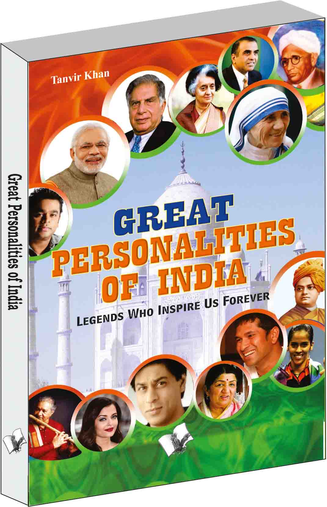 Great Personalaties of India by Tanvir Khan