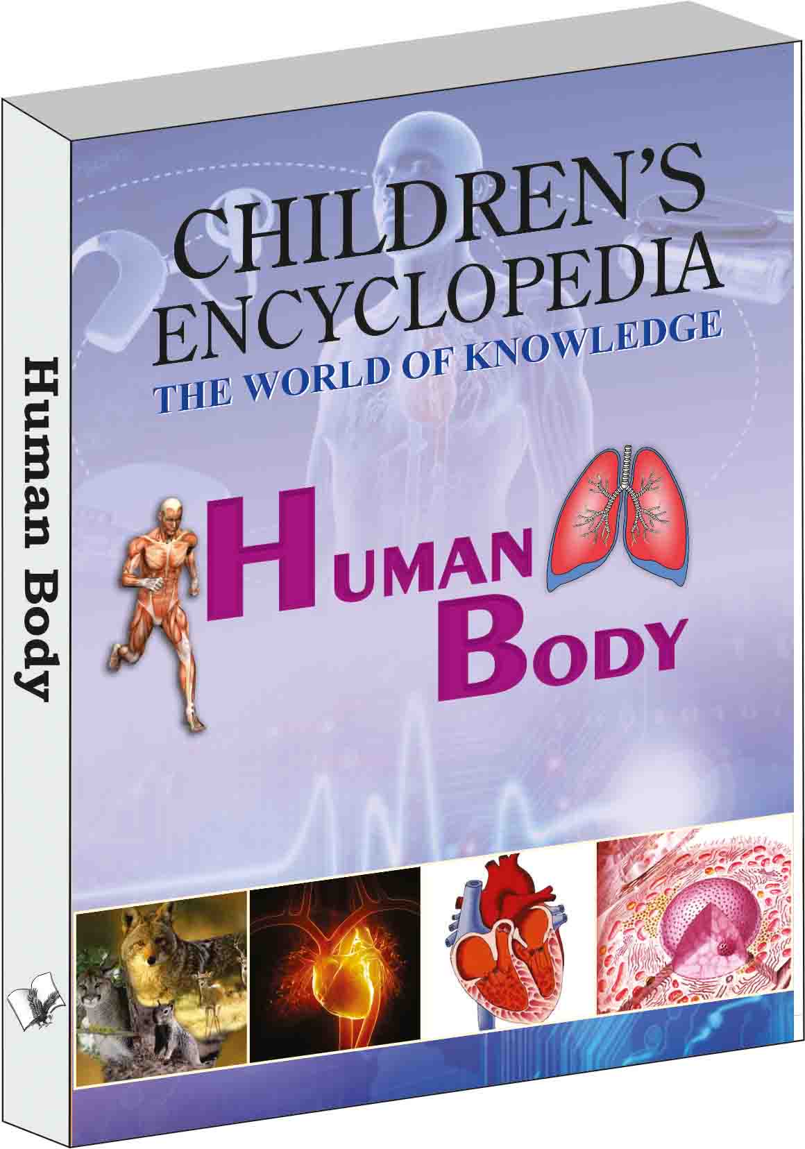 Children's Encyclopedia - Human Body  by Manasvi Vohra