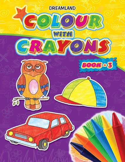 Dreamland Colour with Crayons Part - 3