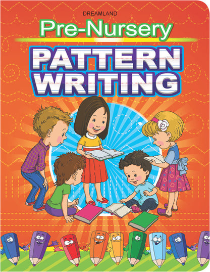 Dreamland Pre-Nursery Pattern Writing