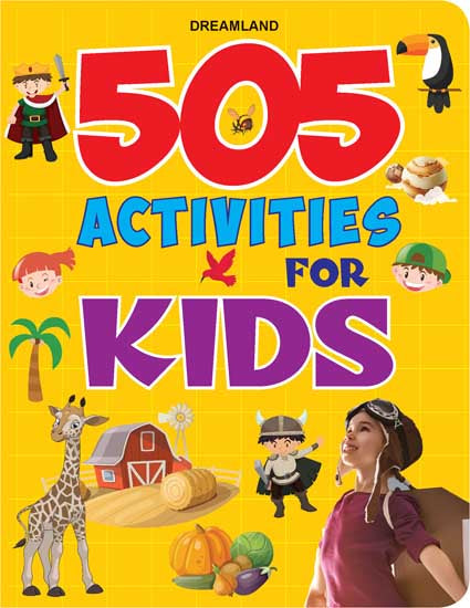 Dreamland 505 Activities for Kids