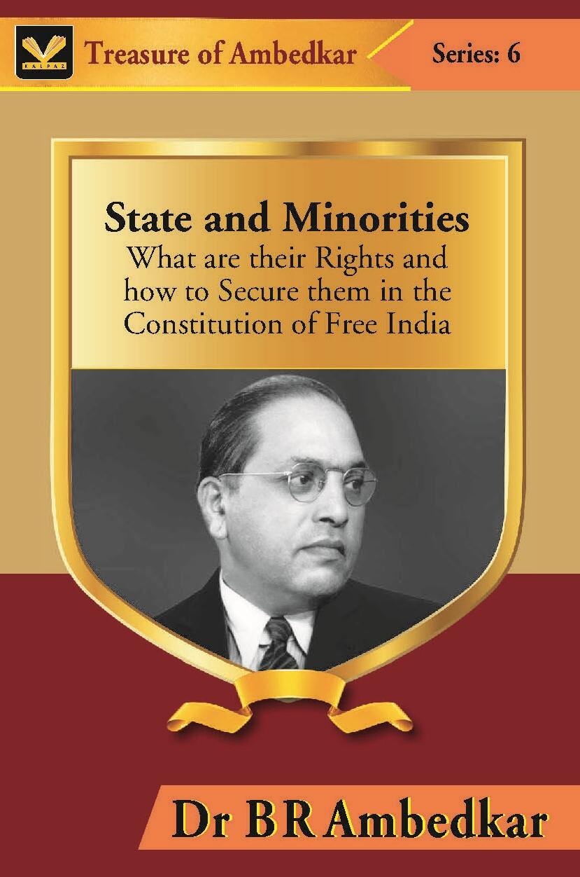 State and Minorities : What Are Their Rights and How to Secure Them in the Constitution of Free India - Gyan Books
