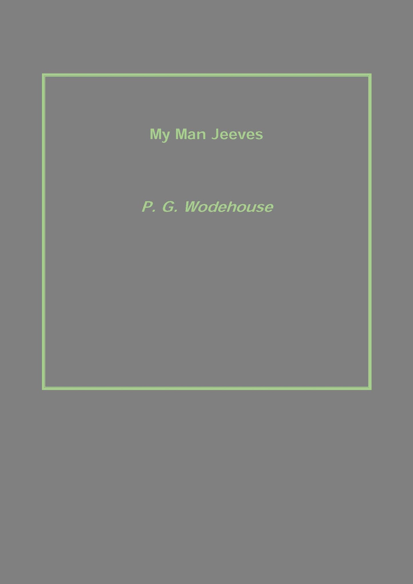 My Man Jeeves - Gyan Books