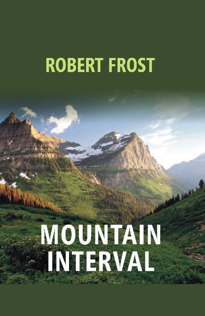 Mountain Interval - Gyan Books