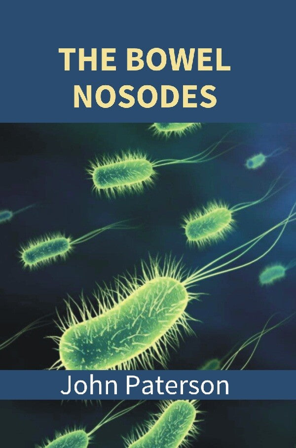 The Bowel Nosodes - Gyan Books