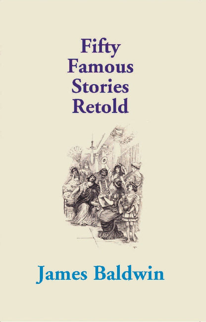 Fifty Famous Stories Retold - Gyan Books