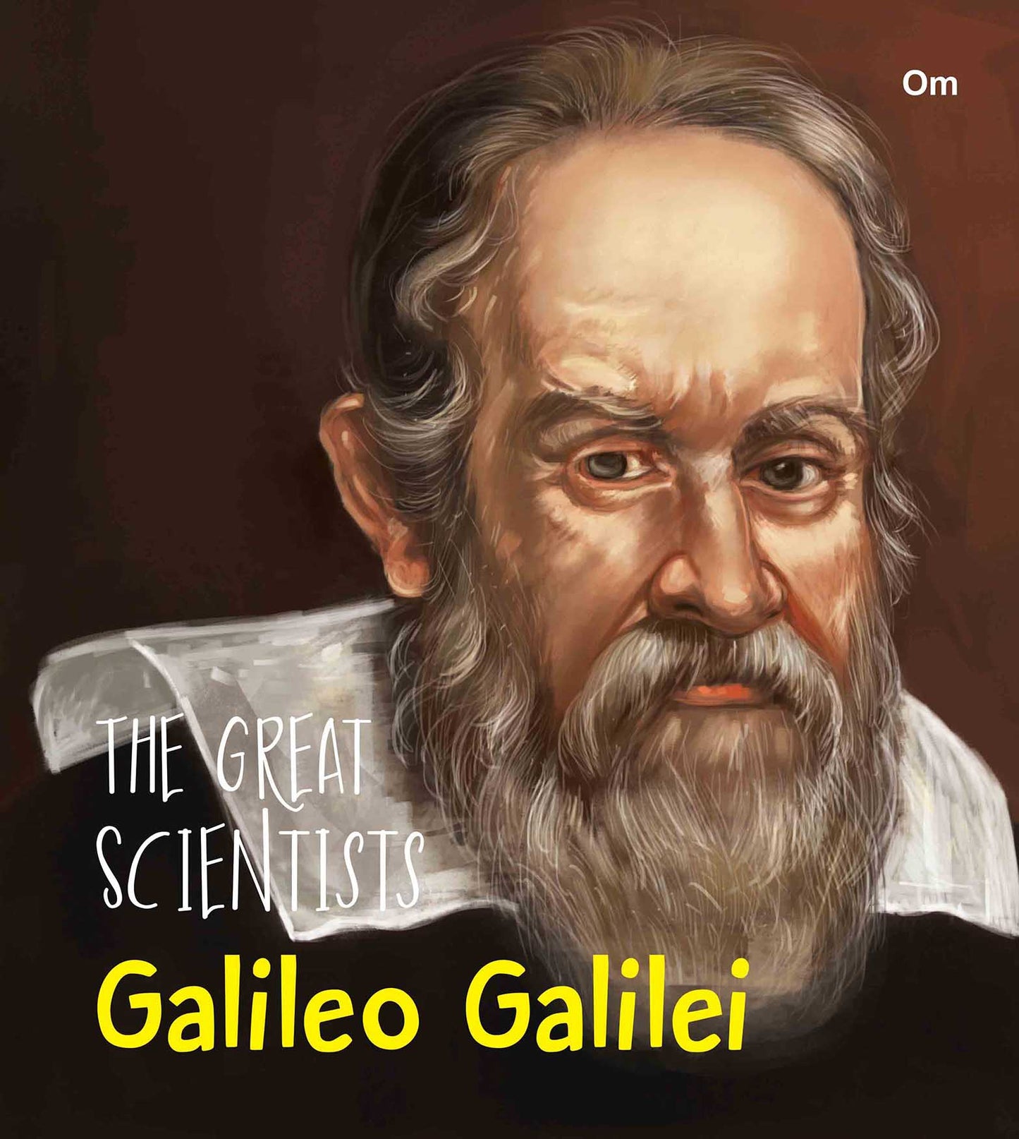 The Great Scientists Galileo Galilei - Om Books