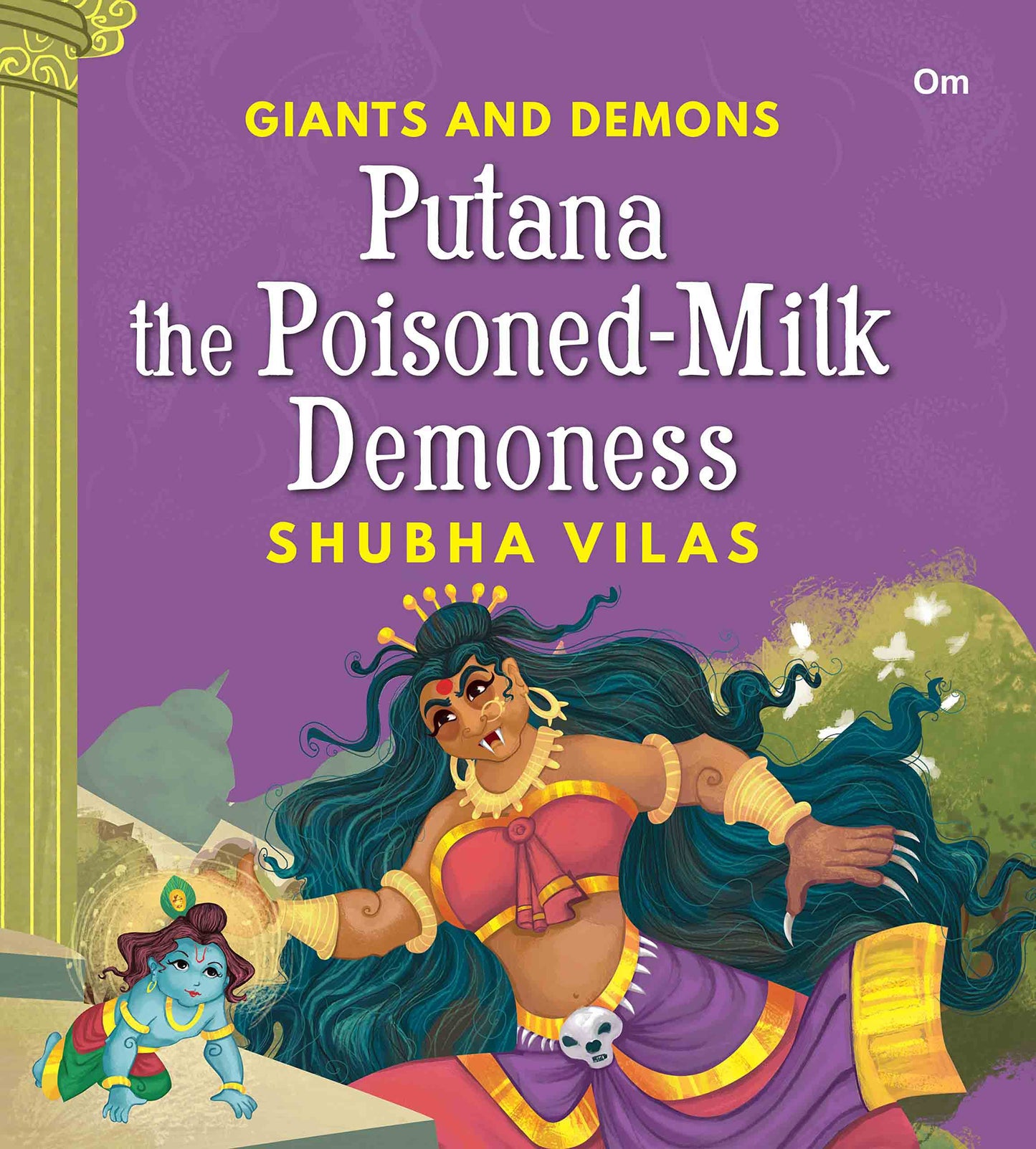 Giant and Demons : Putana the Poisoned-Milk Demoness - Om Books