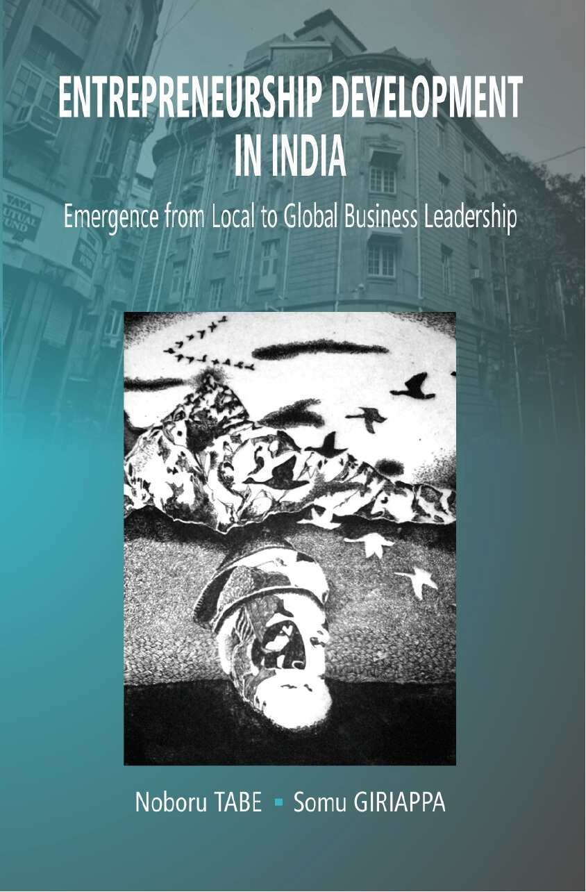 Entrepreneurship Development in India: Emergence From Local to Global Business Leadership - Gyan Books