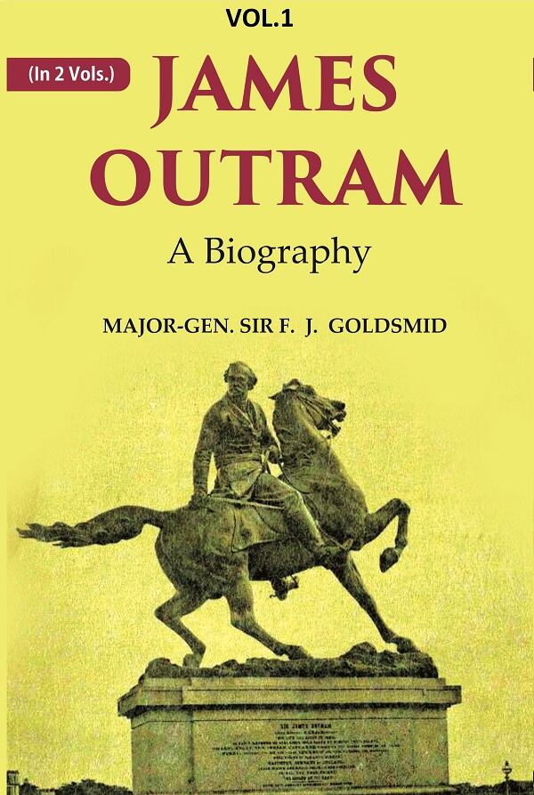 James Outram: A Biography 1st - Gyan Books