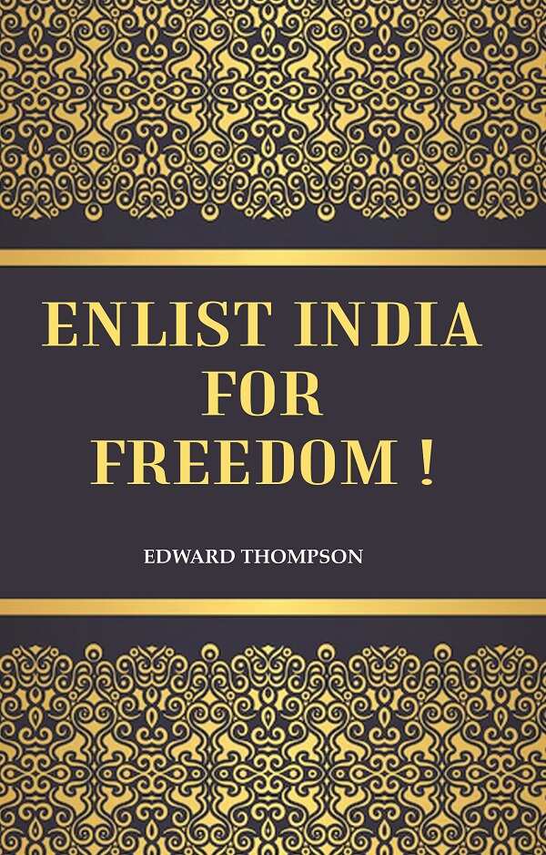 Enlist India for Freedom ! - Gyan Books