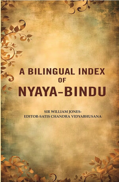 A Bilingual Index of Nyaya-Bindu - Gyan Books