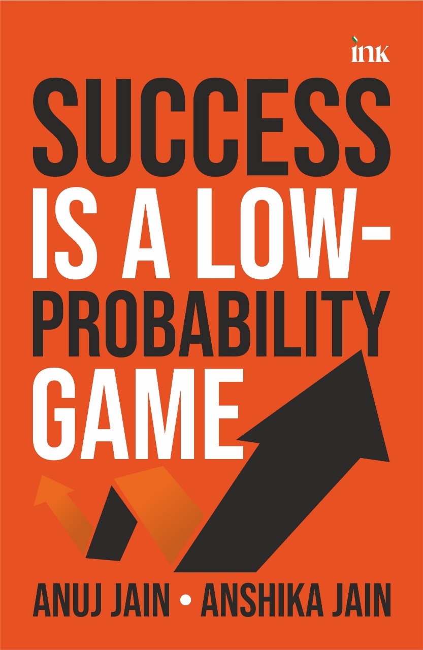 BluOne Ink Success Is a Low-Probabability Game by Anuj Jain, Anshika Jain