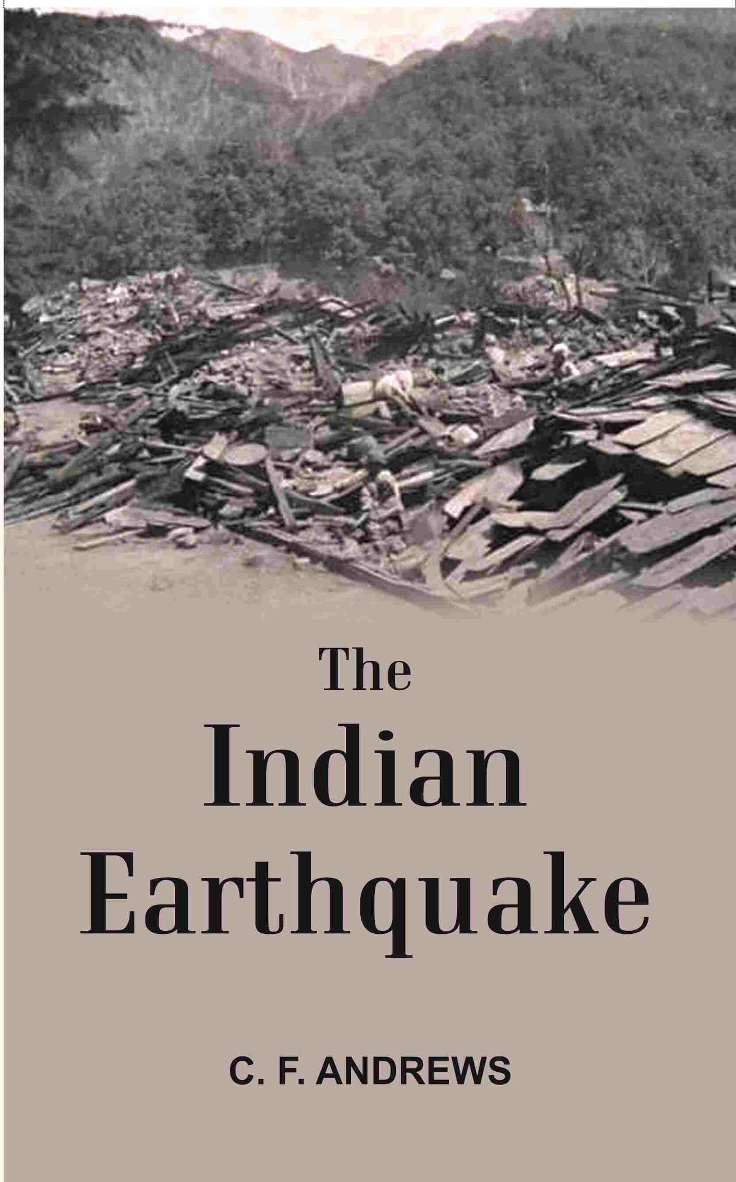 The Indian Earthquake - Gyan Books