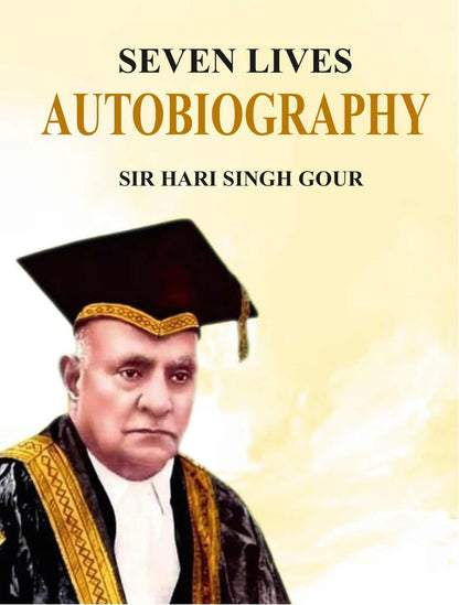 Seven Lives Autobiography - Gyan Books