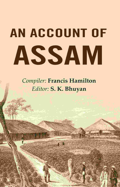 An Account of Assam - Gyan Books