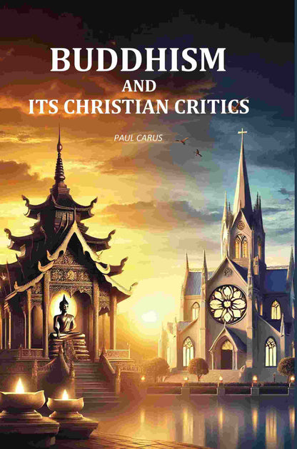 Buddhism and Its Christian Critics - Gyan Books