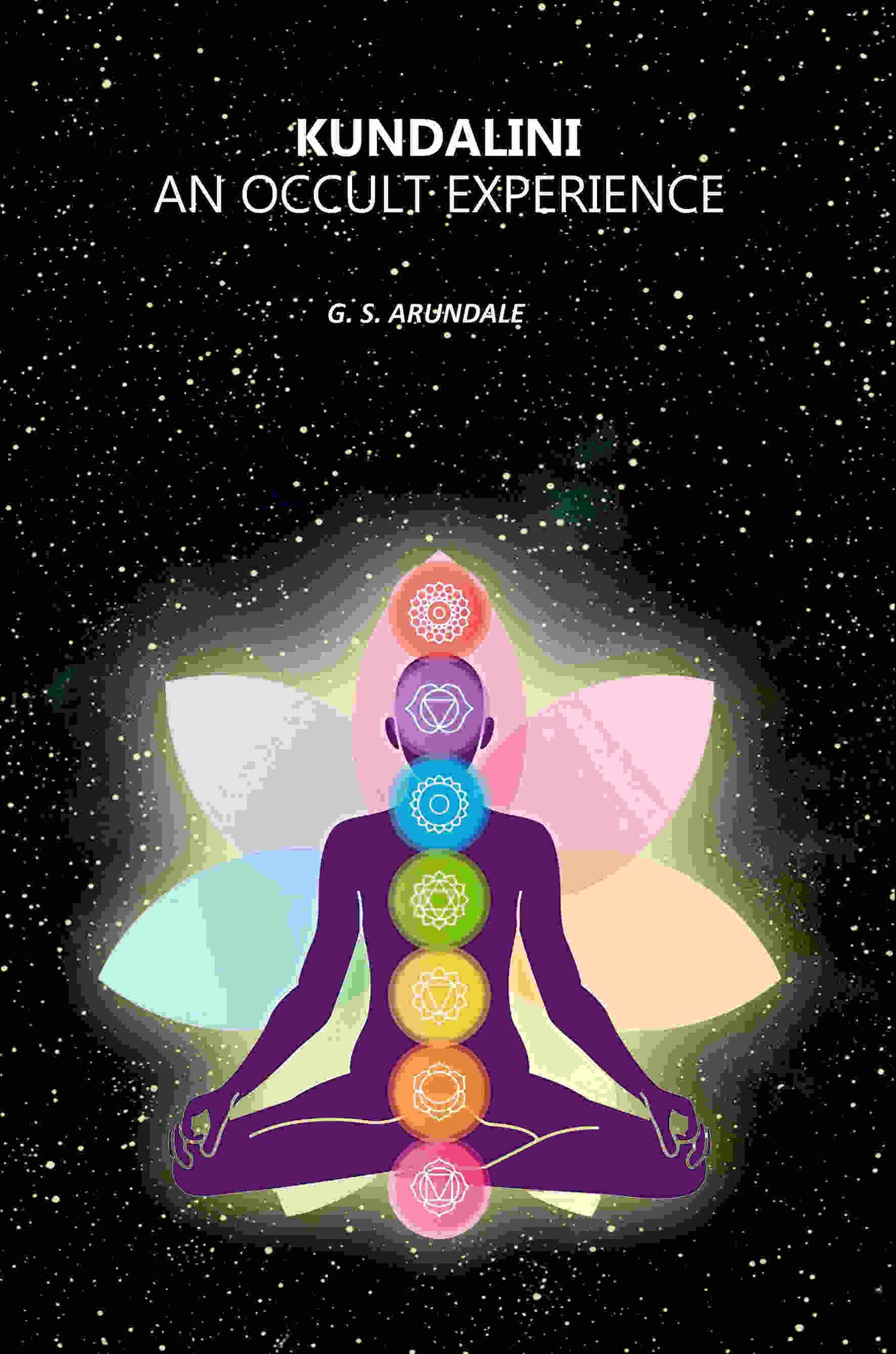 Kundalini: An Occult Experience - Gyan Books