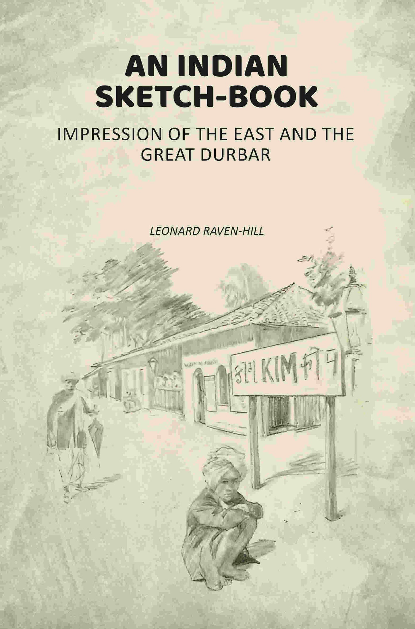 An Indian Sketch-Book: Impression of the East and the Great Durbar - Gyan Books