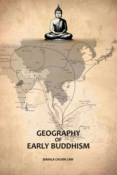 Geography of Early Buddhism - Gyan Books