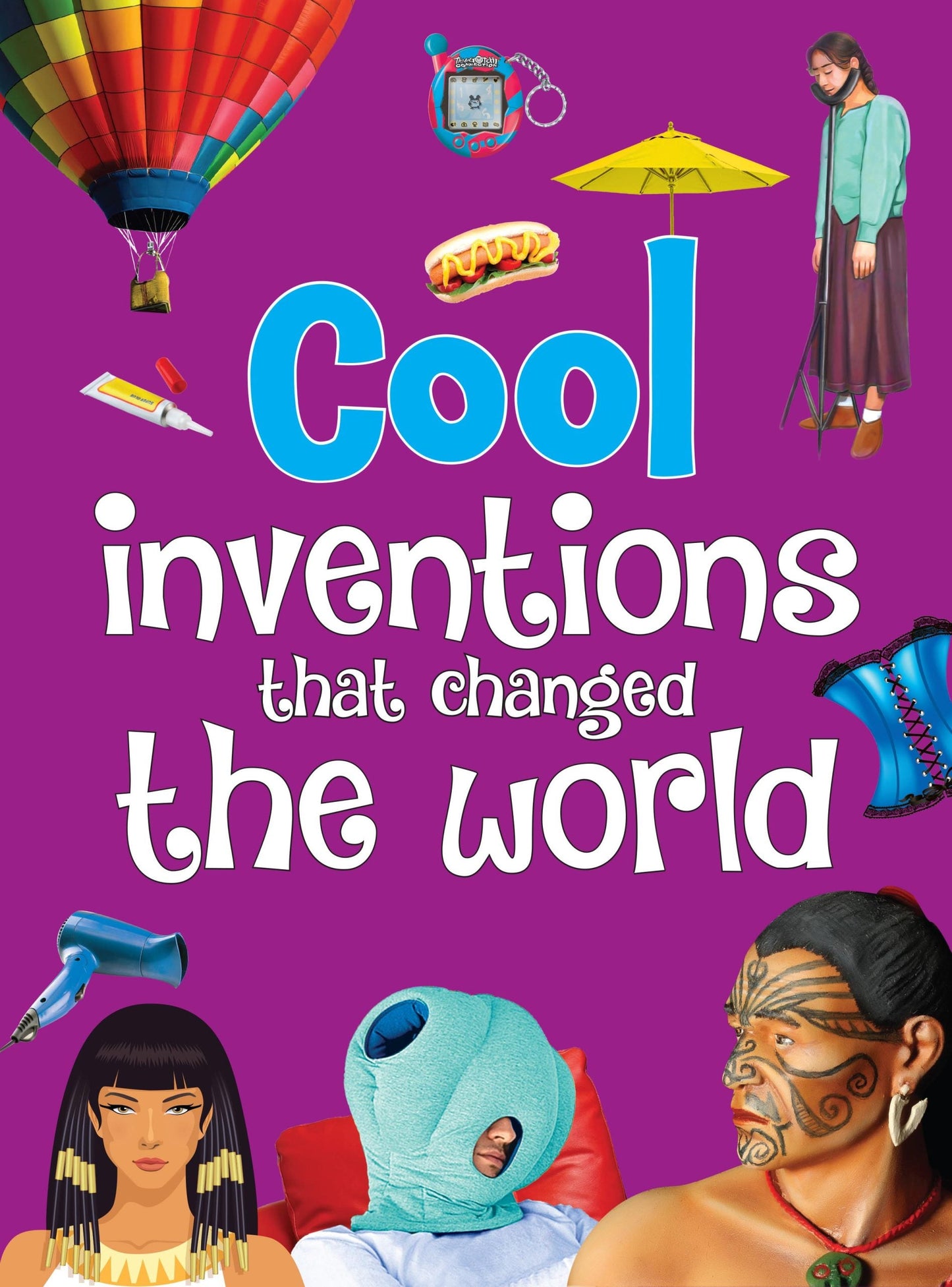 Cool Inventions that Changed the World - Om Books