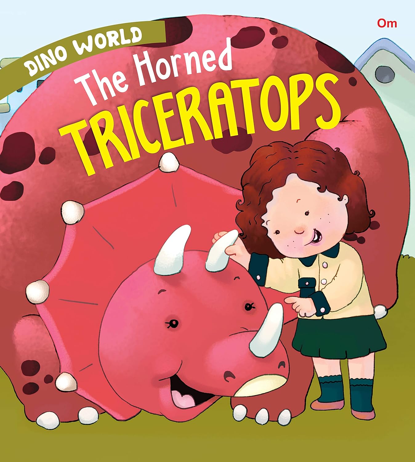 The Horned Triceratops : Dino World - Om Books