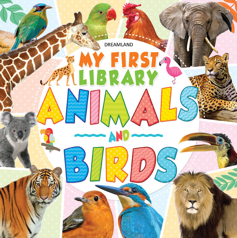 Dreamland My First Library Animals and Birds