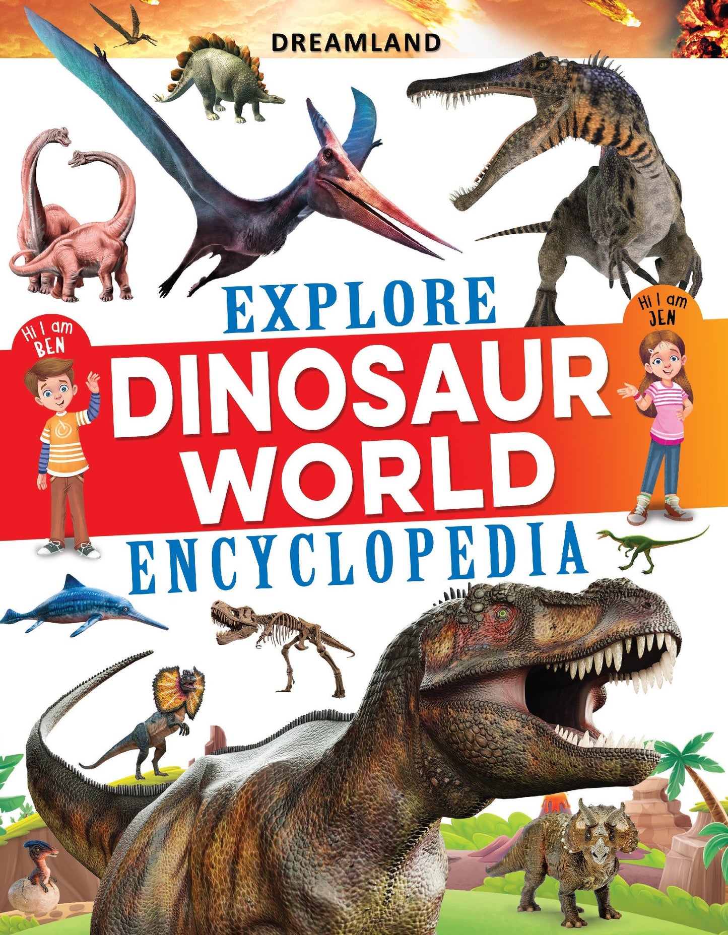 Dreamland Publications Explore Dinosaur World Encyclopedia : Children's Reference Book by