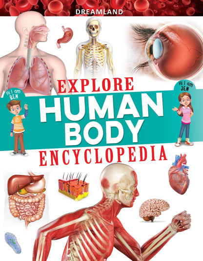 Dreamland Publications Explore Human Body Encyclopedia : Children's Reference Book