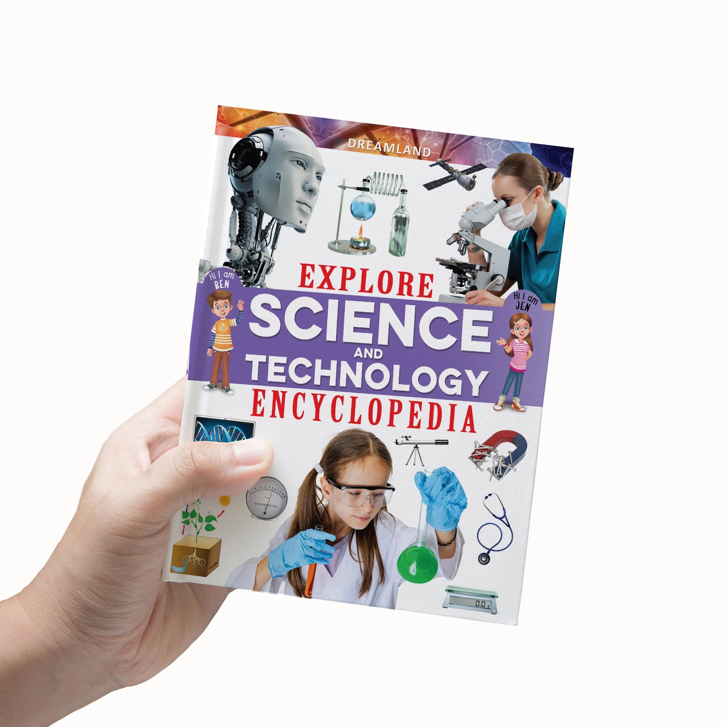 Dreamland Publications Explore Science and Technology Encyclopedia : Children's Reference Book