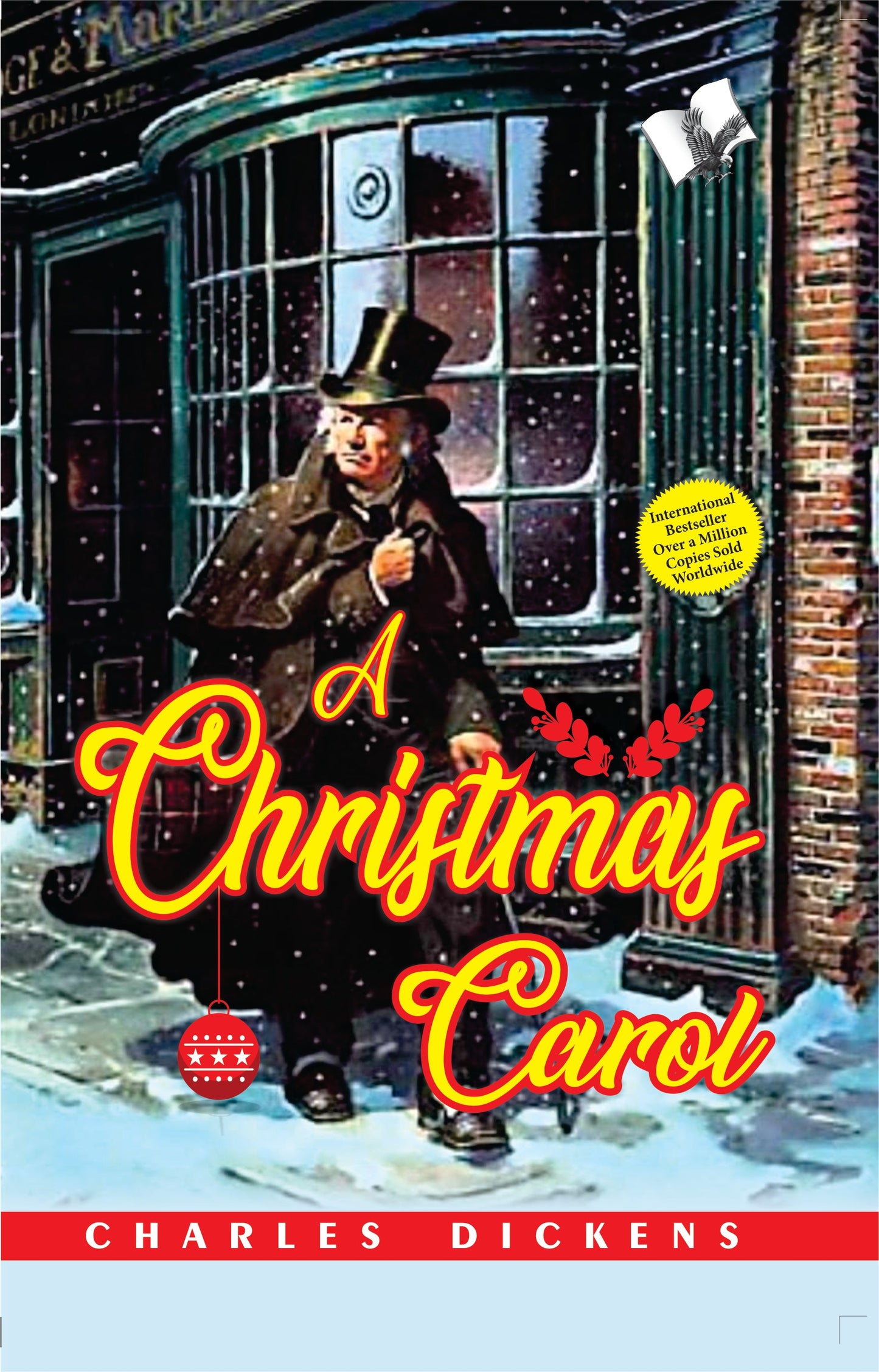 A Christmas Carol by Charles Dickens