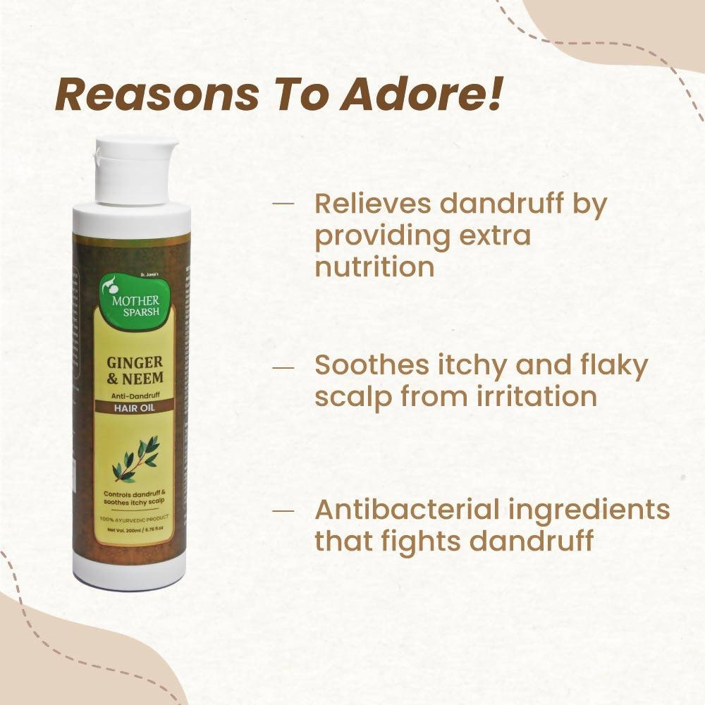 Mother Sparsh Ginger & Neem Anti-Dandruff Hair Oil - 200 ml