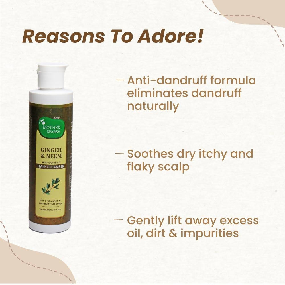 Mother Sparsh Ginger & Neem Anti-Dandruff Hair Cleanser - 200 ml