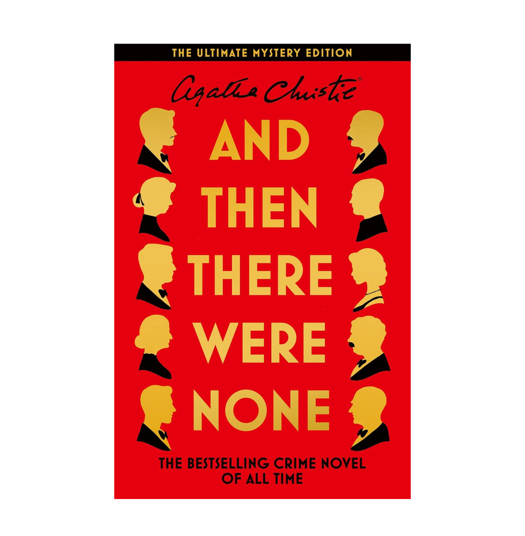And Then There Were None: The World’s Favourite Agatha Christie Book